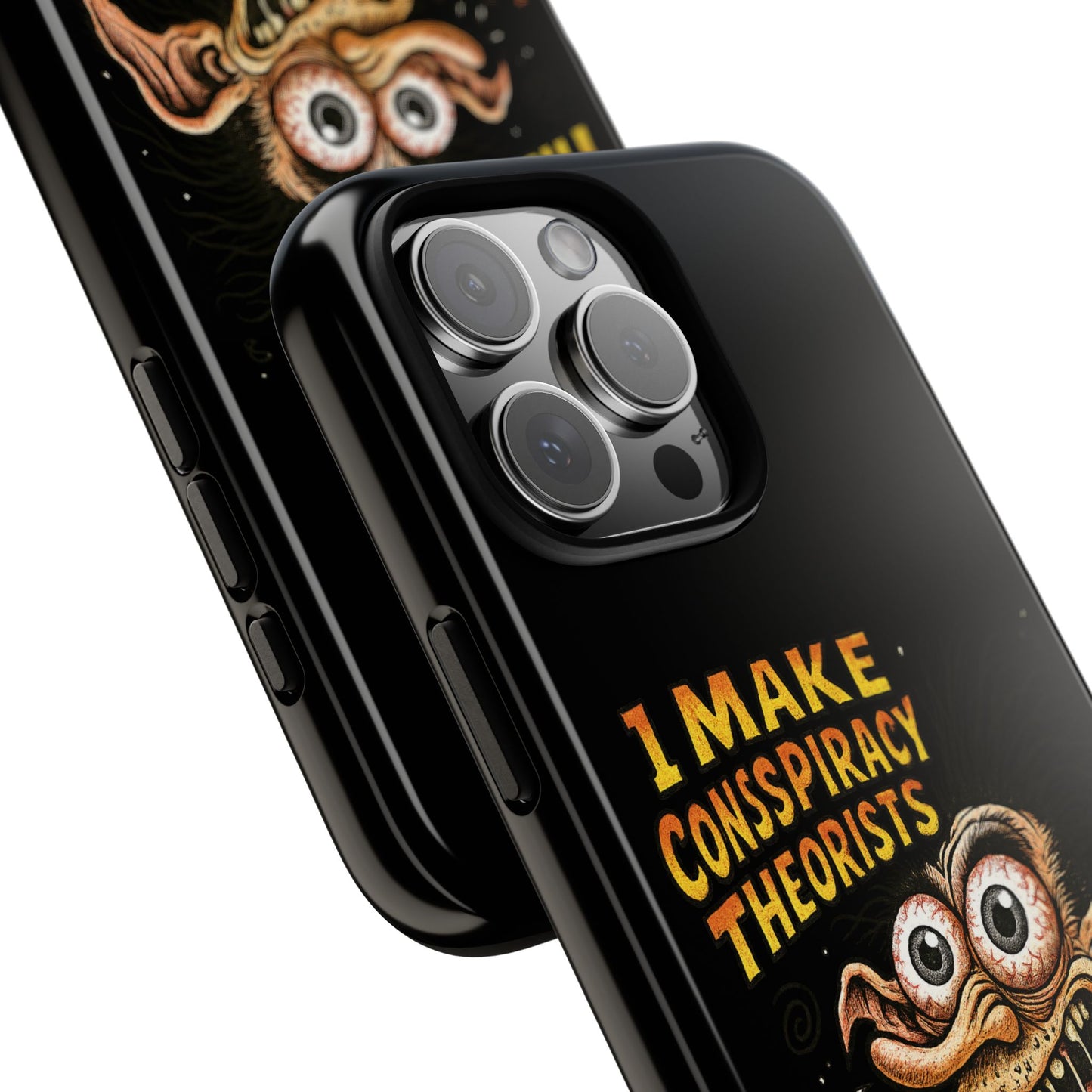 Phone Case — "I Make Conspiracy Theorists Look Lazy" Funny Retro Monster Design