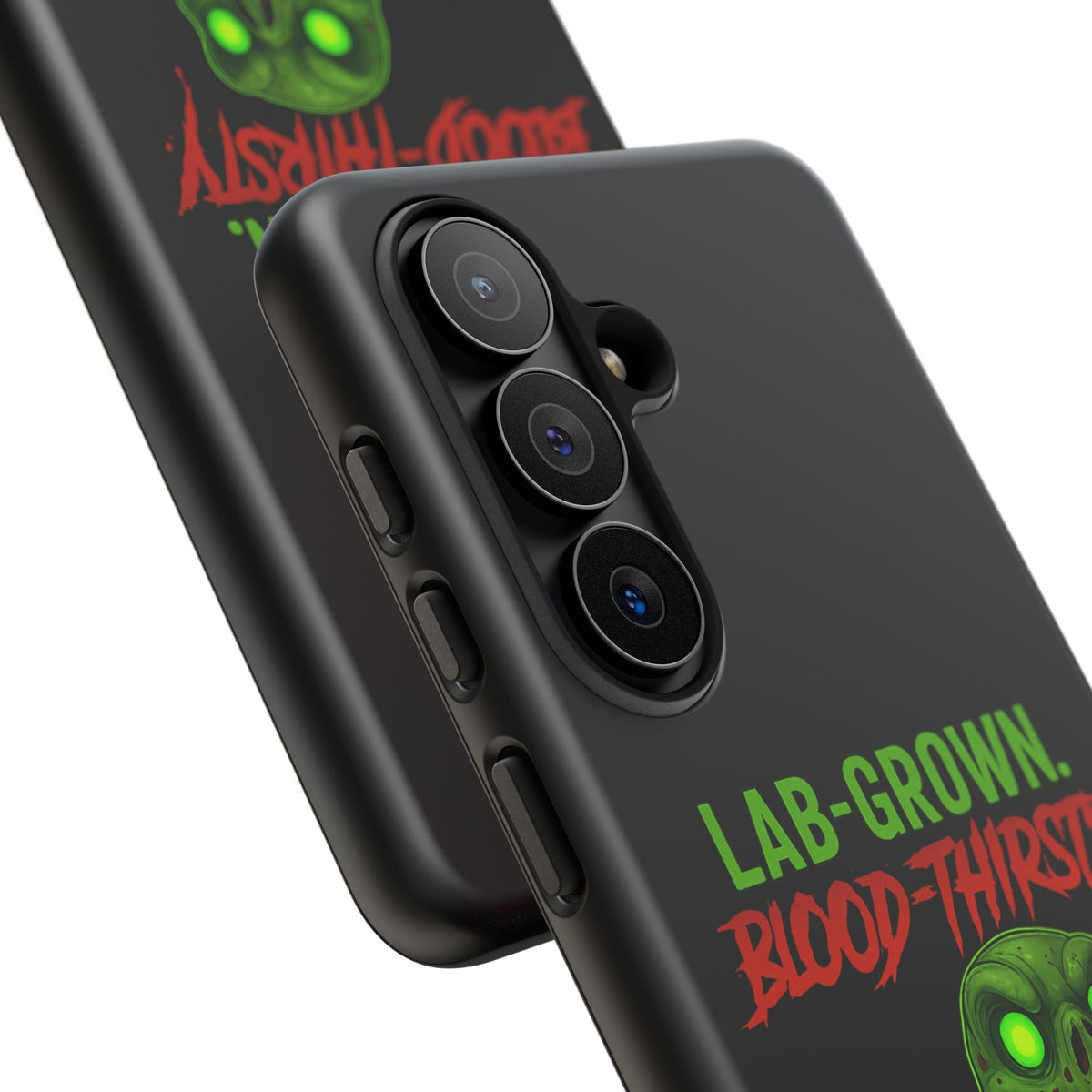 Phone Case — “Lab-Grown. Blood-Thirsty!” Green Monster Horror Design