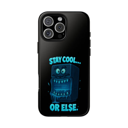 Stay Cool... Or Else. Phone Case — Neon Monster Protective iPhone Cover