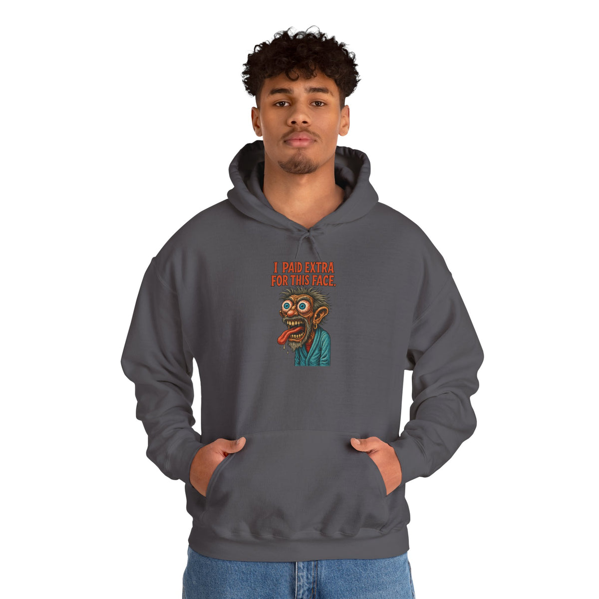 I Paid Extra For This Face Hoodie