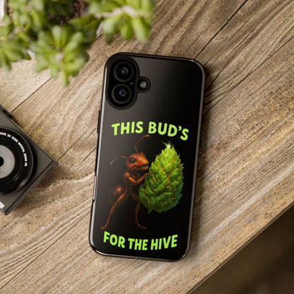 Phone Case — "This Bud's For The Hive" Ant & Hop Design