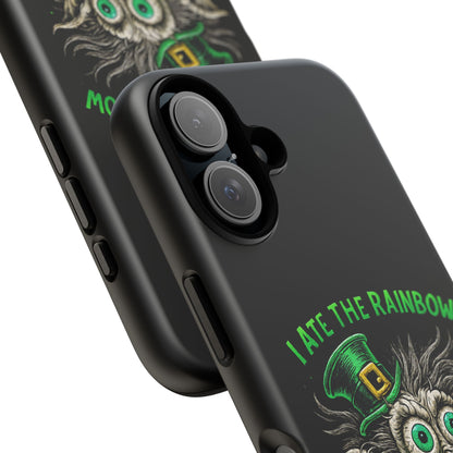 St. Patrick's Horror Phone Case — "I Ate the Rainbow, The Gold Screamed" Lucky Goblin Design