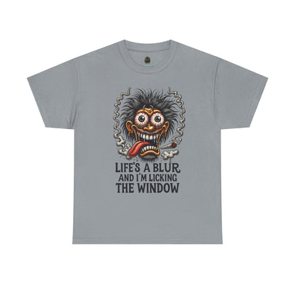 Life’s a Blur – Window Licker Lunatic Tee