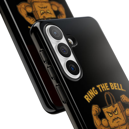 Phone Case — "Ring the Bell I Dare You" Tough Gym Mascot
