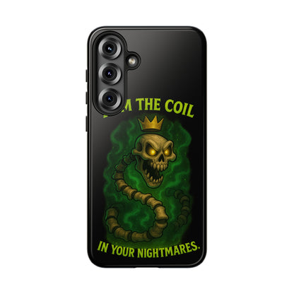 Tough Cases — “I Am The Coil In Your Nightmares” Skull Snake Shockproof Phone Case