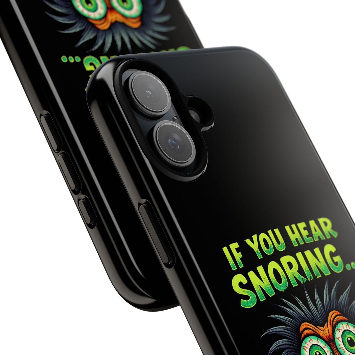Funny 'If You Hear Snoring... That's Just My Last Brain Cell Dying' Phone Case