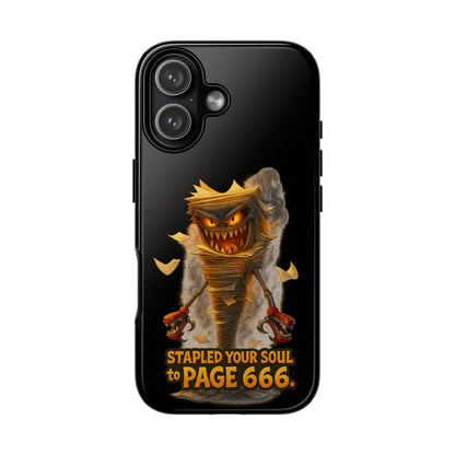 Phone Case — Halloween Mummy Creature “Stapled Your Soul to Page 666” Horror Design