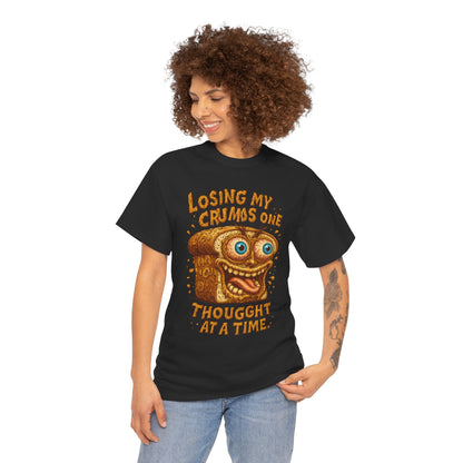 Losing My Crumbs – Funny Crazy Bread Mental Breakdown T-Shirt