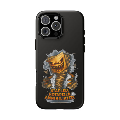 Phone Case — Stapled, Notarized, Annihilated Lightning-Fast Protective Case