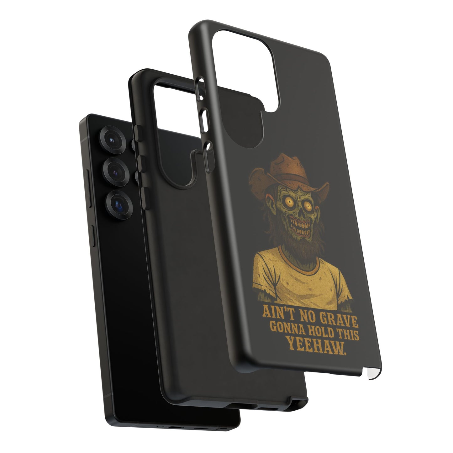 Zombie Cowboy Phone Case — "Ain't No Grave Gonna Hold This Yeehaw" Protective iPhone Cover