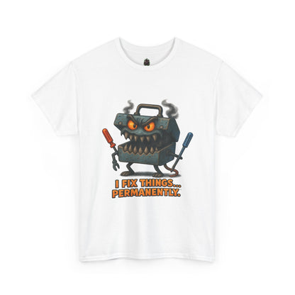 I Fix Things... Permanently tool box T-shirt | mechanic repair humor tee