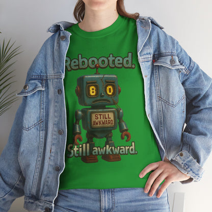 Rebooted Still Awkward Robot T-Shirt | Cute Robot Tee