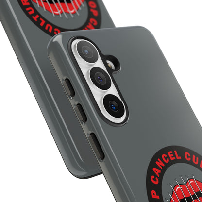 Phone Case — "Stop Cancel Culture Now" Graphic Tough Protective Case