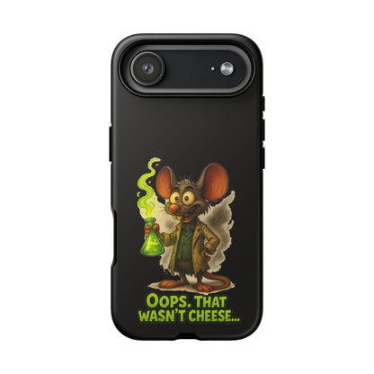 Phone Case — Funny Cartoon Rat "Oops That Wasn't Cheese" Protective Cover