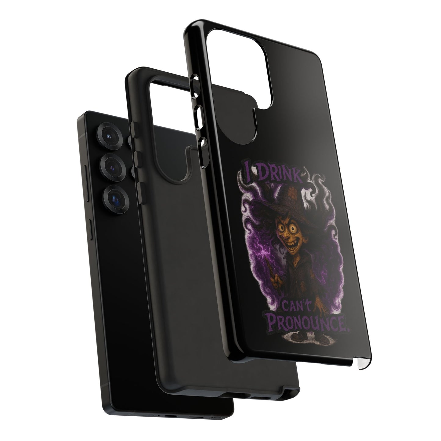 Phone Case — Witch Illustration "I Drink, Can't Pronounce" Protective Cover