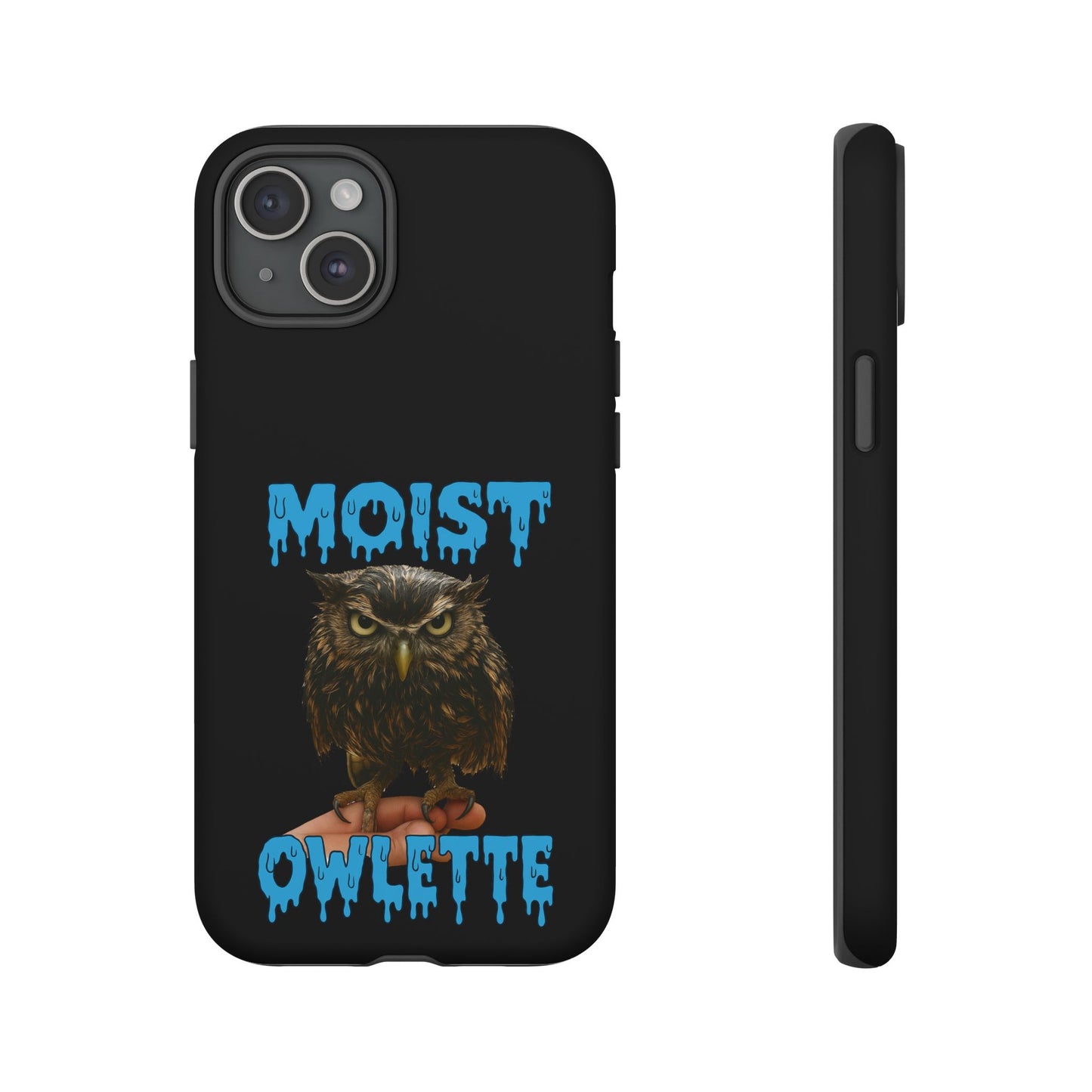 Moist Owlette Phone Case — Funny Owl Graphic Protective Case
