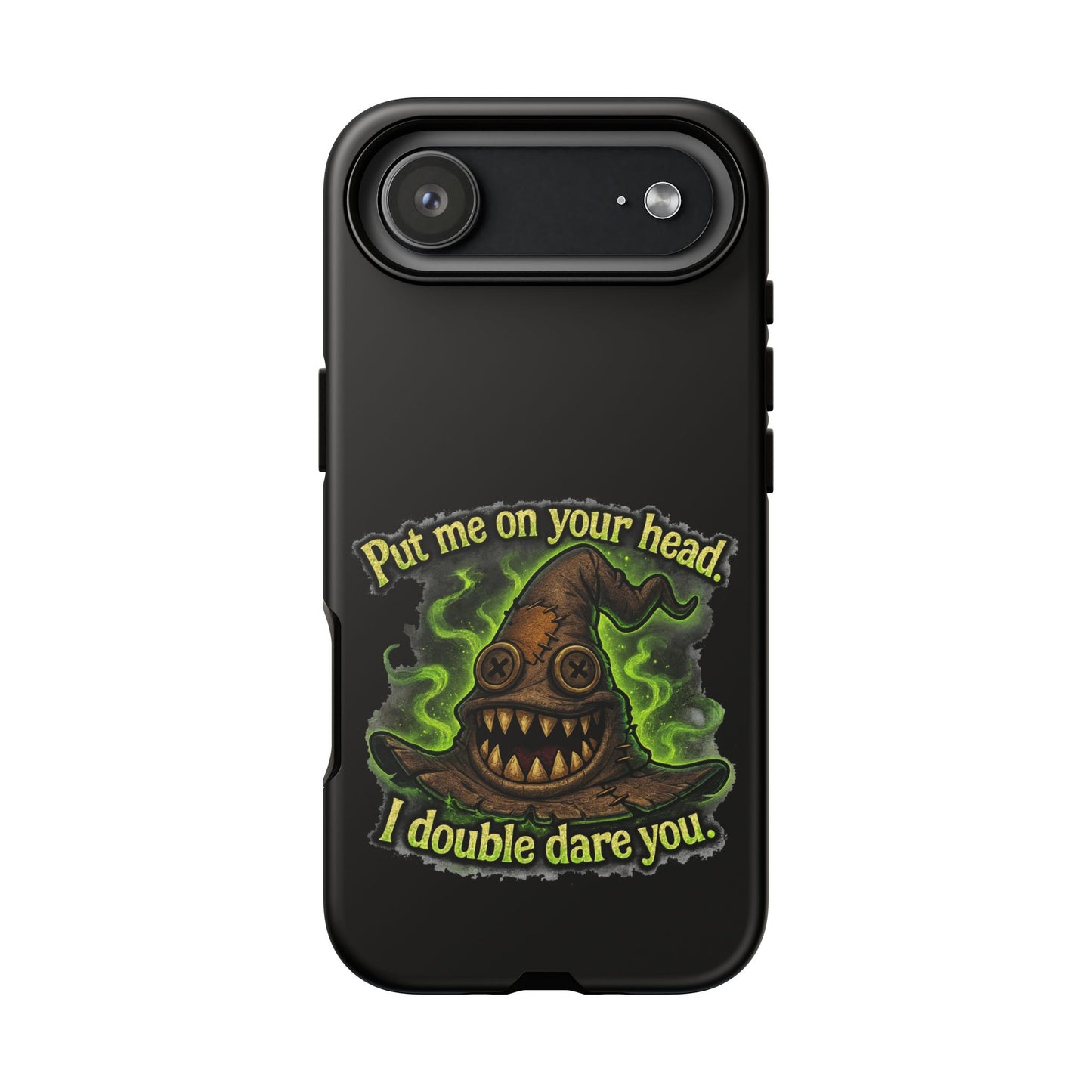 Phone Case — 'Put Me On Your Head, I Double Dare You' Witch Hat Horror Design