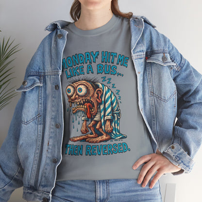 Monday Hit Me Like a Bus… Then Reversed – Zombie Workweek Tee