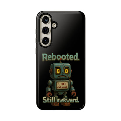 Phone Case — 'Rebooted. Still Awkward.' Retro Robot Protective Cover