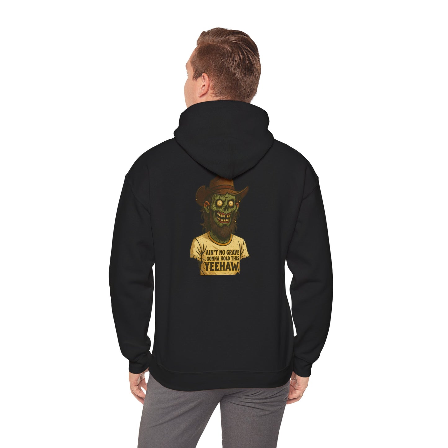 Zombie Cowboy Hoodie — "Ain't No Grave Can Hold This Man Down YEEHAW" Graphic