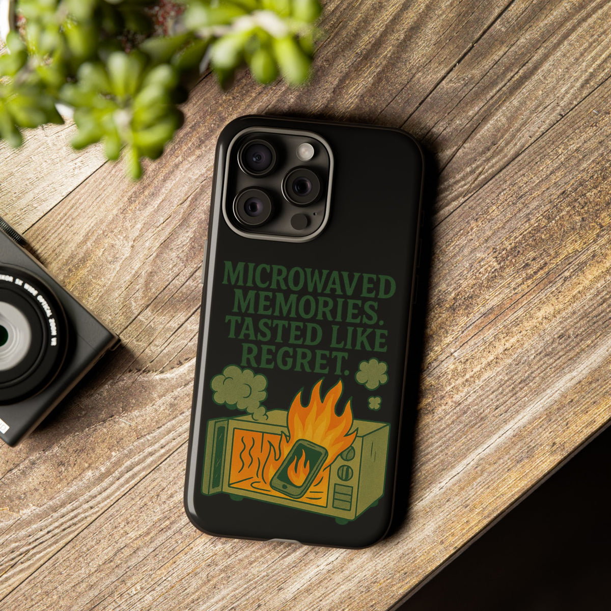 Microwaved Memories Phone Case — 'Microwaved Memories. Tasted Like Regret.' Retro Fire Design
