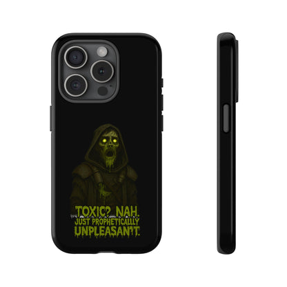 Phone Case — 'Toxic? Nah, Just Prophetically Unpleasant' Neon Grim Reaper Protective Cover