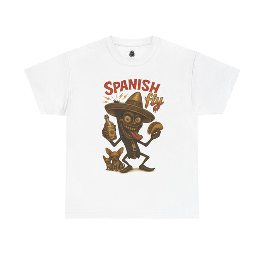 Spanish Fly – Tequila, Tacos & Trouble Tee