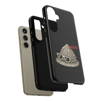 Conspiracy Tin-Foil Hat Phone Case — If I Vanish, Tell the Pigeons I Knew (Confidential)