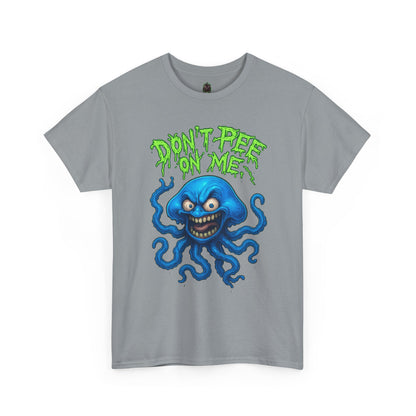 Don’t Pee on Me – Angry Jellyfish T-Shirt