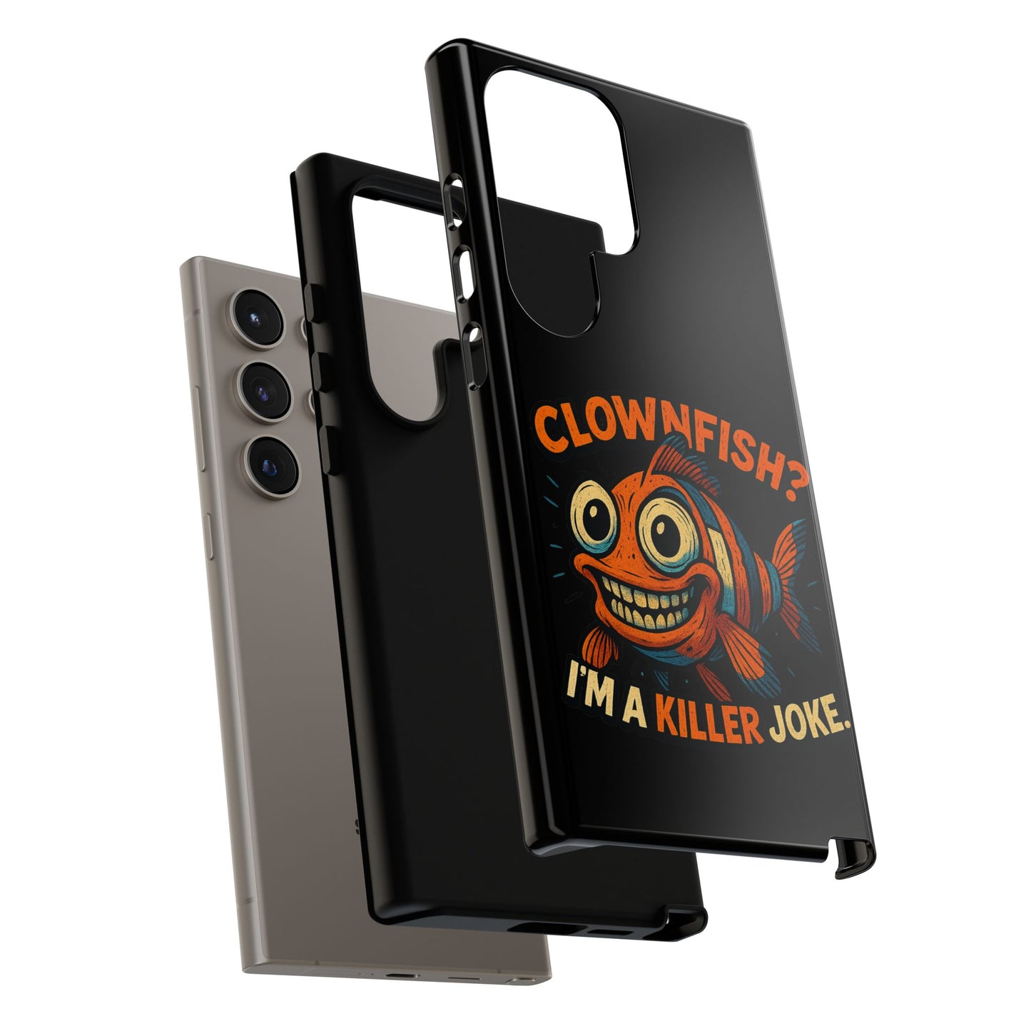 Phone Case — “Clownfish? I’m a Killer Joke.” Funny Creepy Fish Graphic
