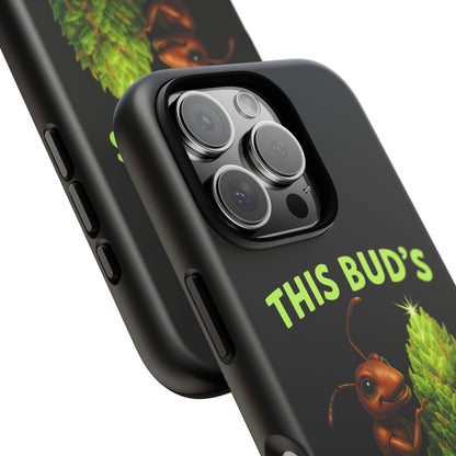 Phone Case — "This Bud's For The Hive" Ant & Hop Design