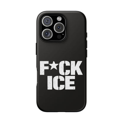 Phone Case — “F*CK ICE” Bold Protest Protective Cover
