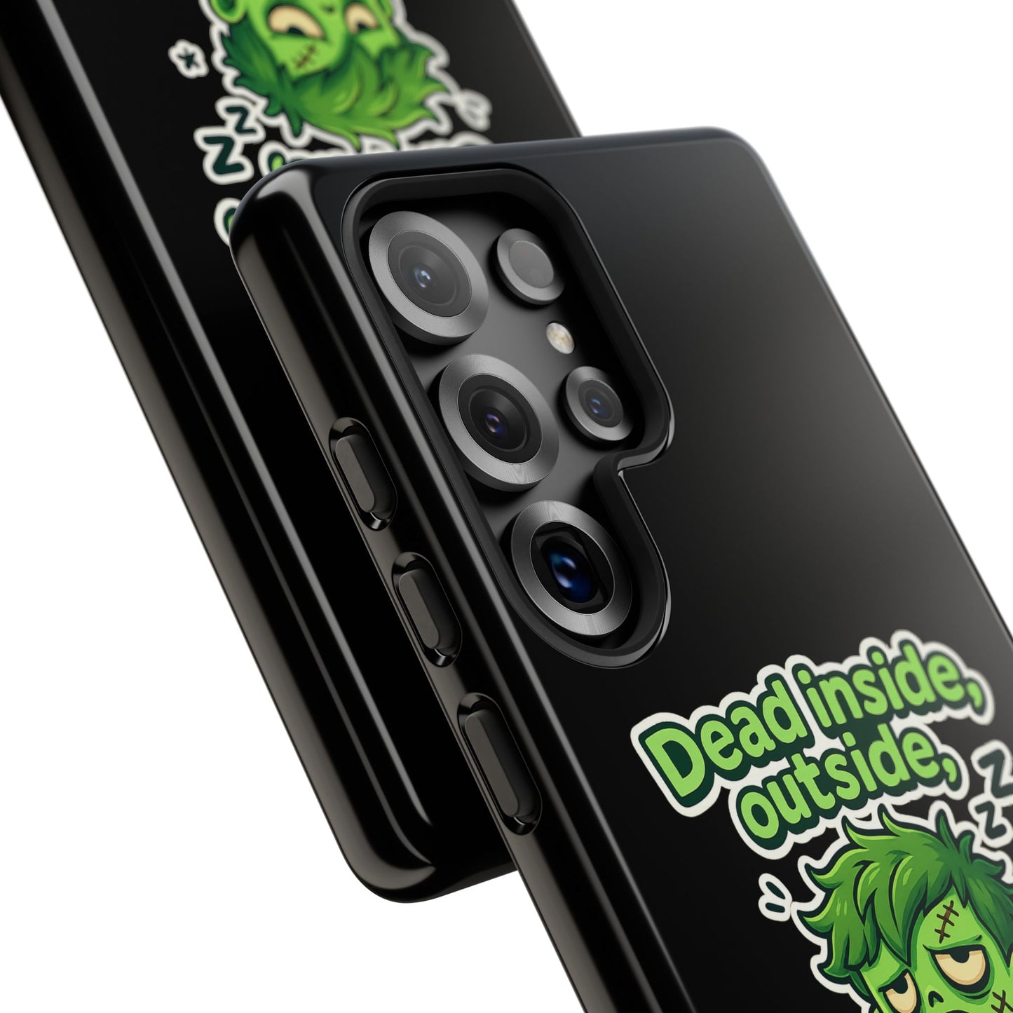 Phone Case — "Dead Inside, Outside, That's Just a Little Grumpy" Cute Zombie Design