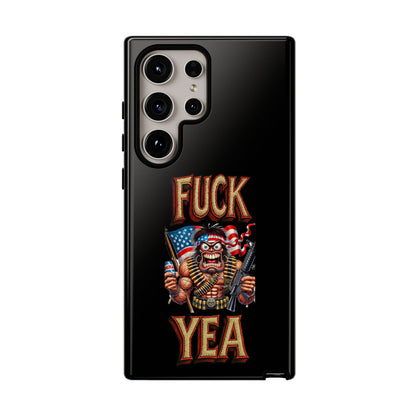 Phone Case — "FUCK YEA" Patriotic Skeleton Soldier Graphic