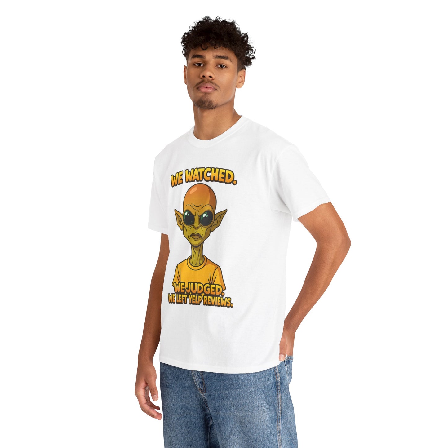 Alien Reviewer Graphic Tee — "We Watched, We Judged, We Left Yelp Reviews"