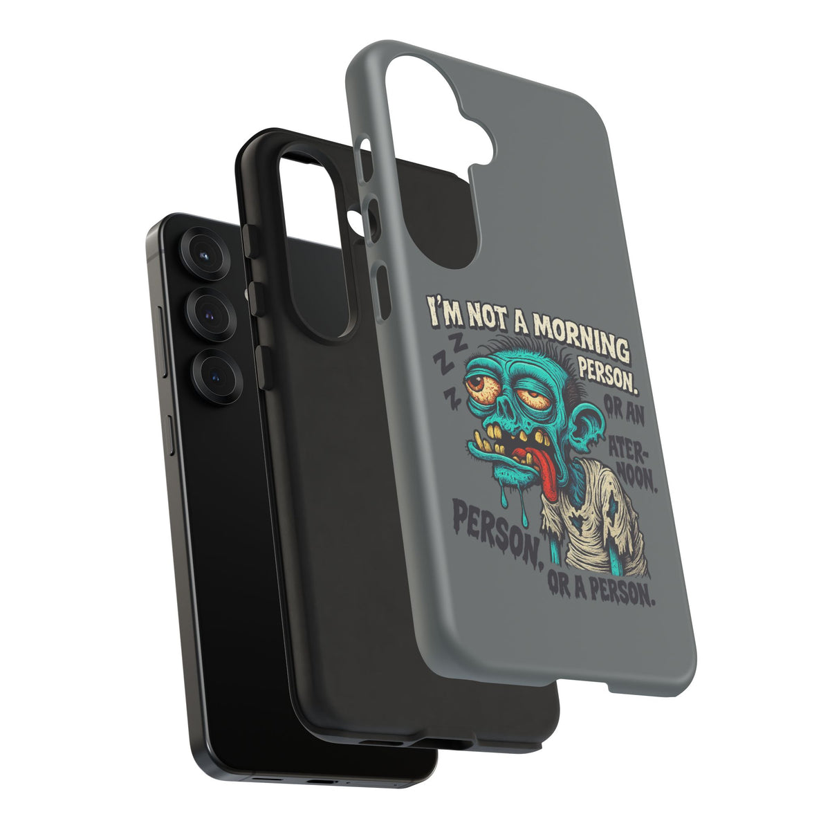 Funny Zombie Phone Case — "I'm Not a Morning Person" Graphic Tough Case