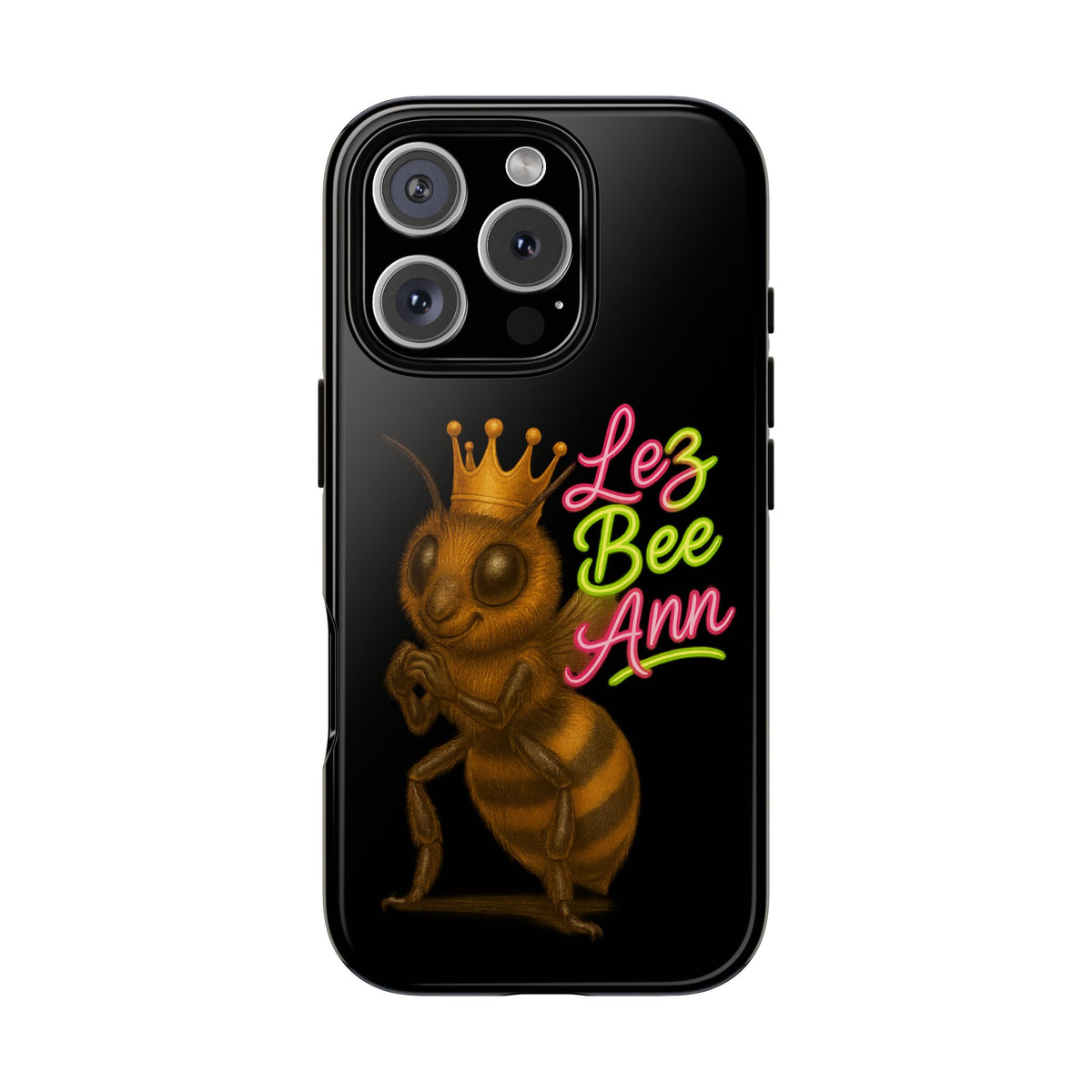 Phone Case — 'Lez Bee Ann' Queen Bee Tough Protective Cover