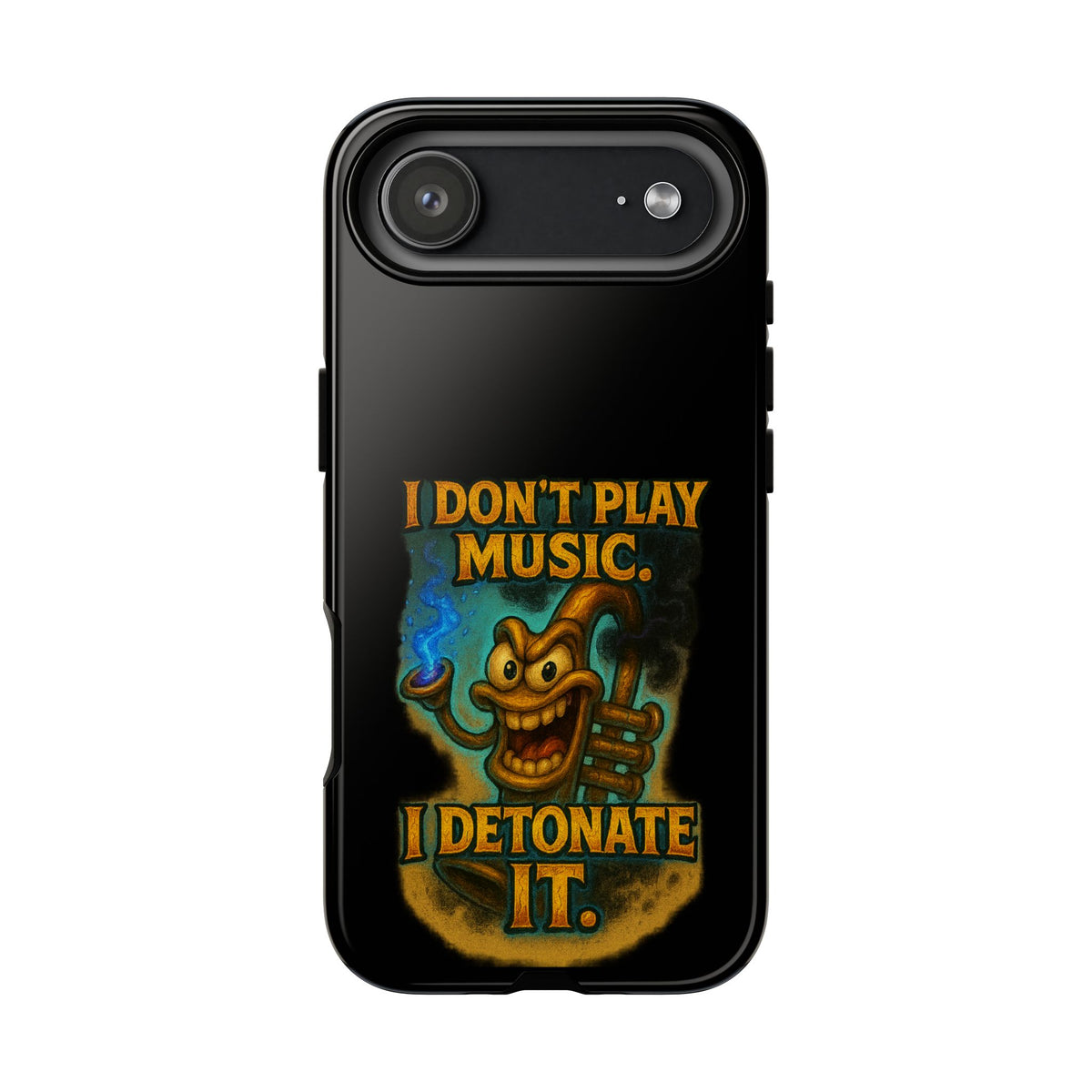 Phone Case — "I Don't Play Music. I Detonate It." Cartoon Bomb Graphic