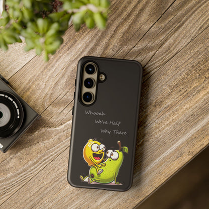 Phone Case - Playful Pear & Lemon Illustration with “Whooah We're Half Way There”
