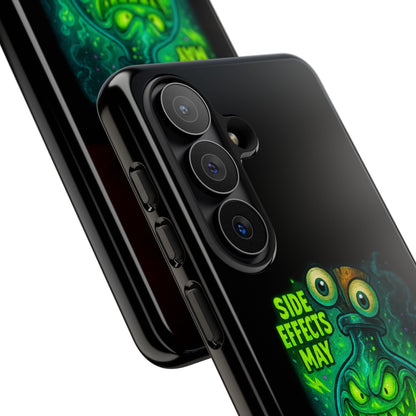 Phone Case — 'Side Effects May Include Laughter, Screaming, Glowing, and Doom' Neon Monster