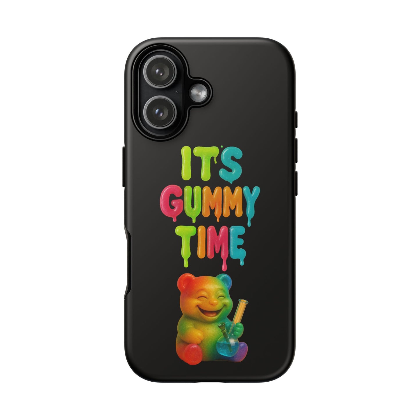 Phone Case — "It's Gummy Time" Rainbow Gummy Bear Protective Cover