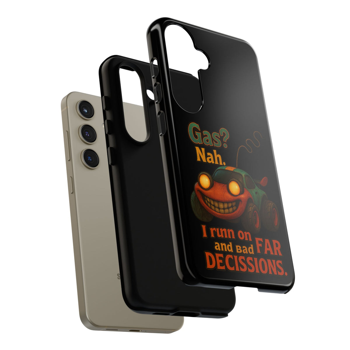 Phone Case — "Gas? Nah. I Run on Bad Far Decisions" Funny Cartoon Car Protective Cover