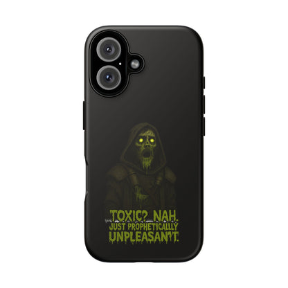 Phone Case — 'Toxic? Nah, Just Prophetically Unpleasant' Neon Grim Reaper Protective Cover