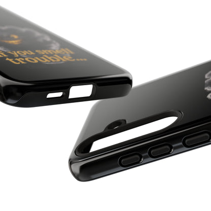 Phone Case — "If You Smell Trouble" Grinning Smoke Monster Protective Case