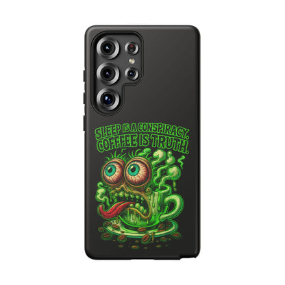Phone Case — “Sleep Is a Conspiracy, Coffee Is Truth” Retro Monster Design