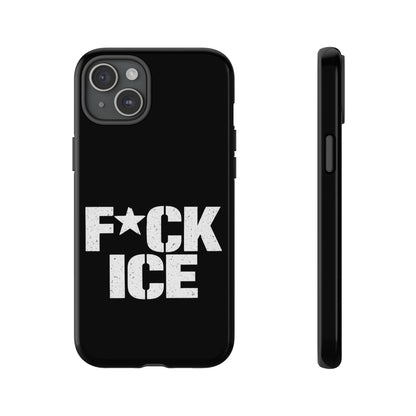 Phone Case — “F*CK ICE” Bold Protest Protective Cover