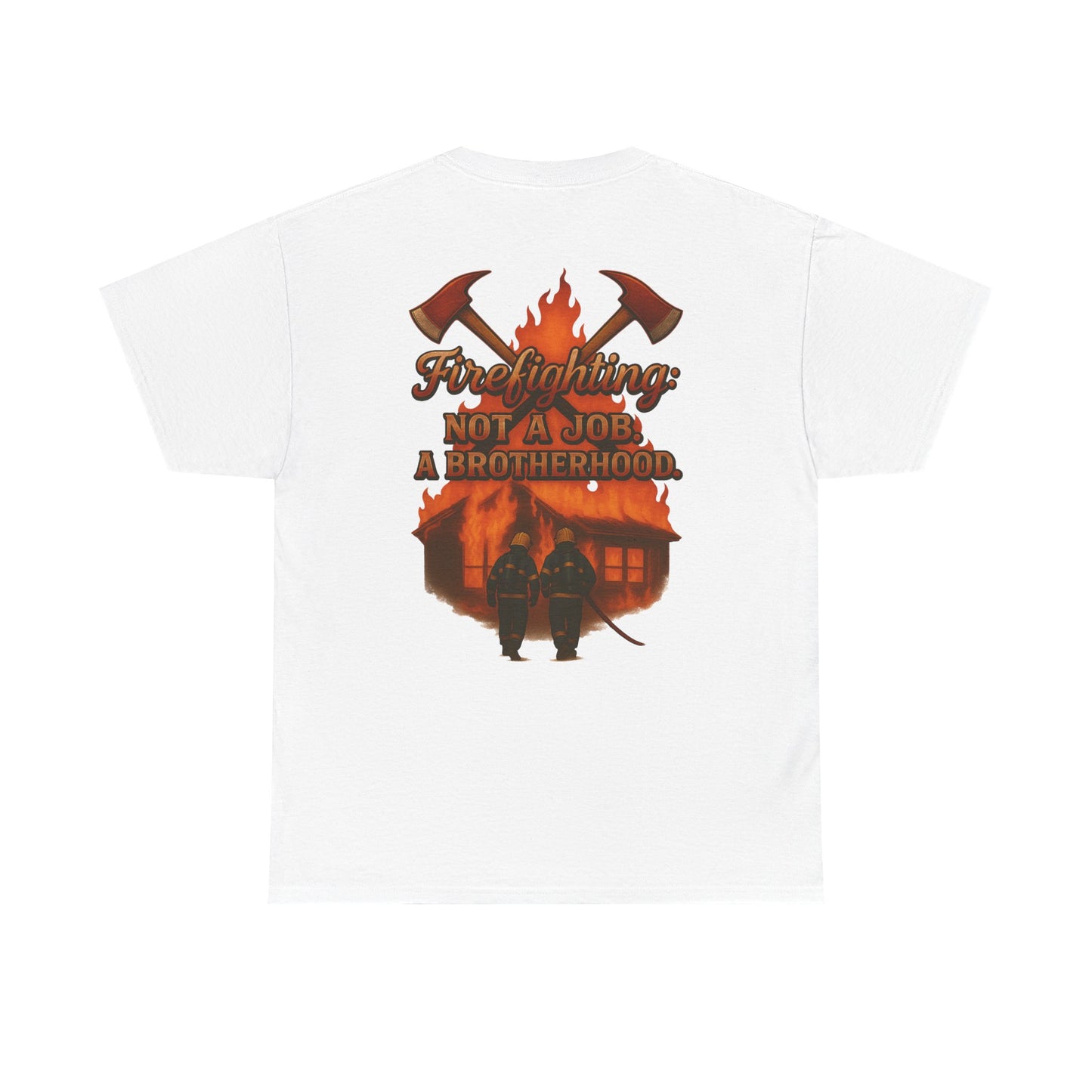 Brotherhood in the Fire – Firefighter Unity Tee