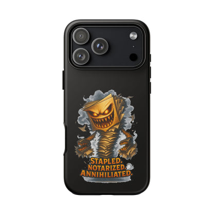 Phone Case — Stapled, Notarized, Annihilated Lightning-Fast Protective Case