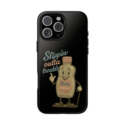 Phone Case — 'Slippin Outta Trouble' Retro Baby Oil Mascot