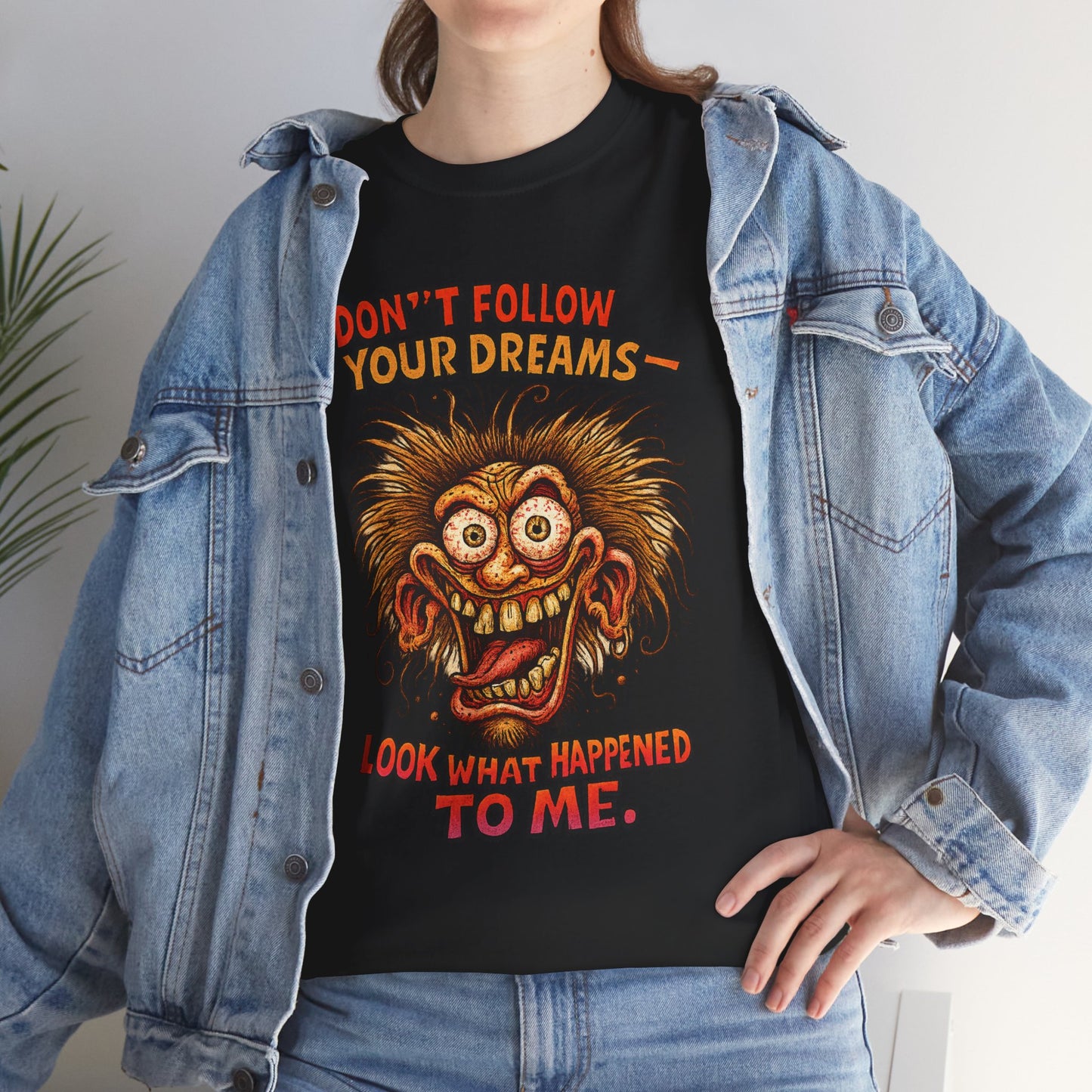 Don't Follow Your Dreams graphic tee | Horror Face T-Shirt